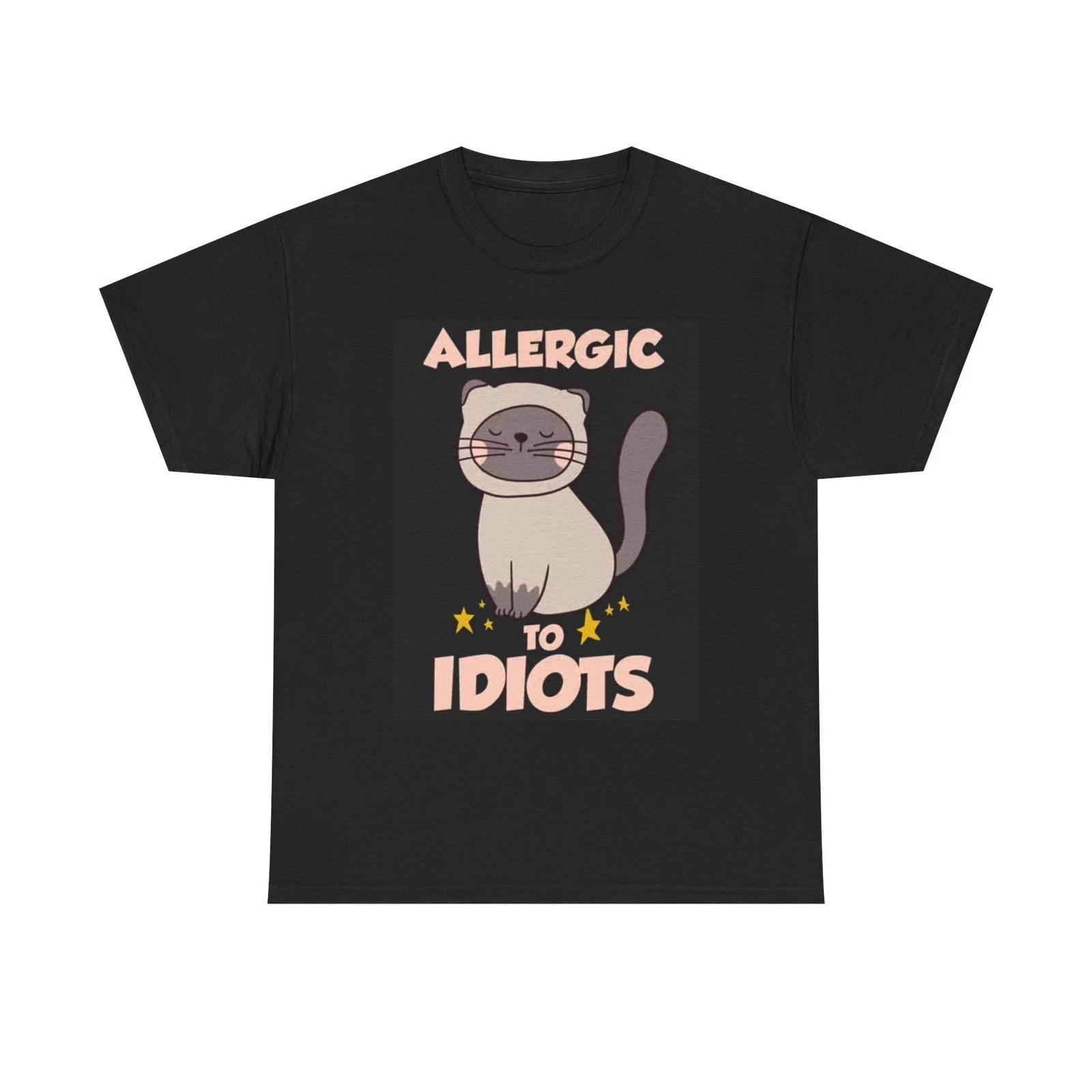 Men s and Women s T-shirts Allergic To Idiots Graphic XXXL
