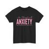 Lustiges Angst-T-Shirt - Humor über psychische Gesundheit - Überdenken, Introvertiert, Stress