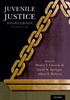 The Juvenile Justice Sourcebook : Past, Present, and Future Book