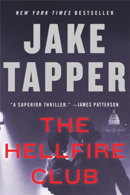 The Hellfire Club by Jake Tapper Paperback Book 9780316472302