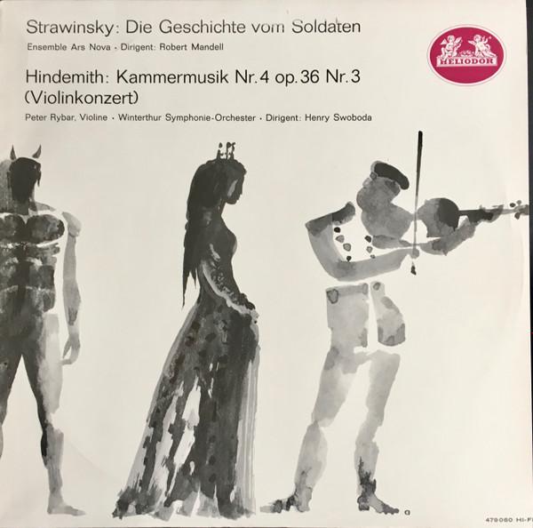 

LP Record IGOR STRAWINSKY PAUL HINDEMITH Die Geschichte Vom Soldaten Kamme 479060 Heliodor 1962 Germany Classical Used