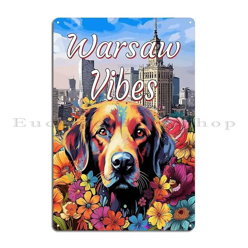 Warsaw And Dog Vibes Metal Plaque Cinema Club Printed Retro Design Tin Sign Poster 20x30cm(7.8x11.8inch)