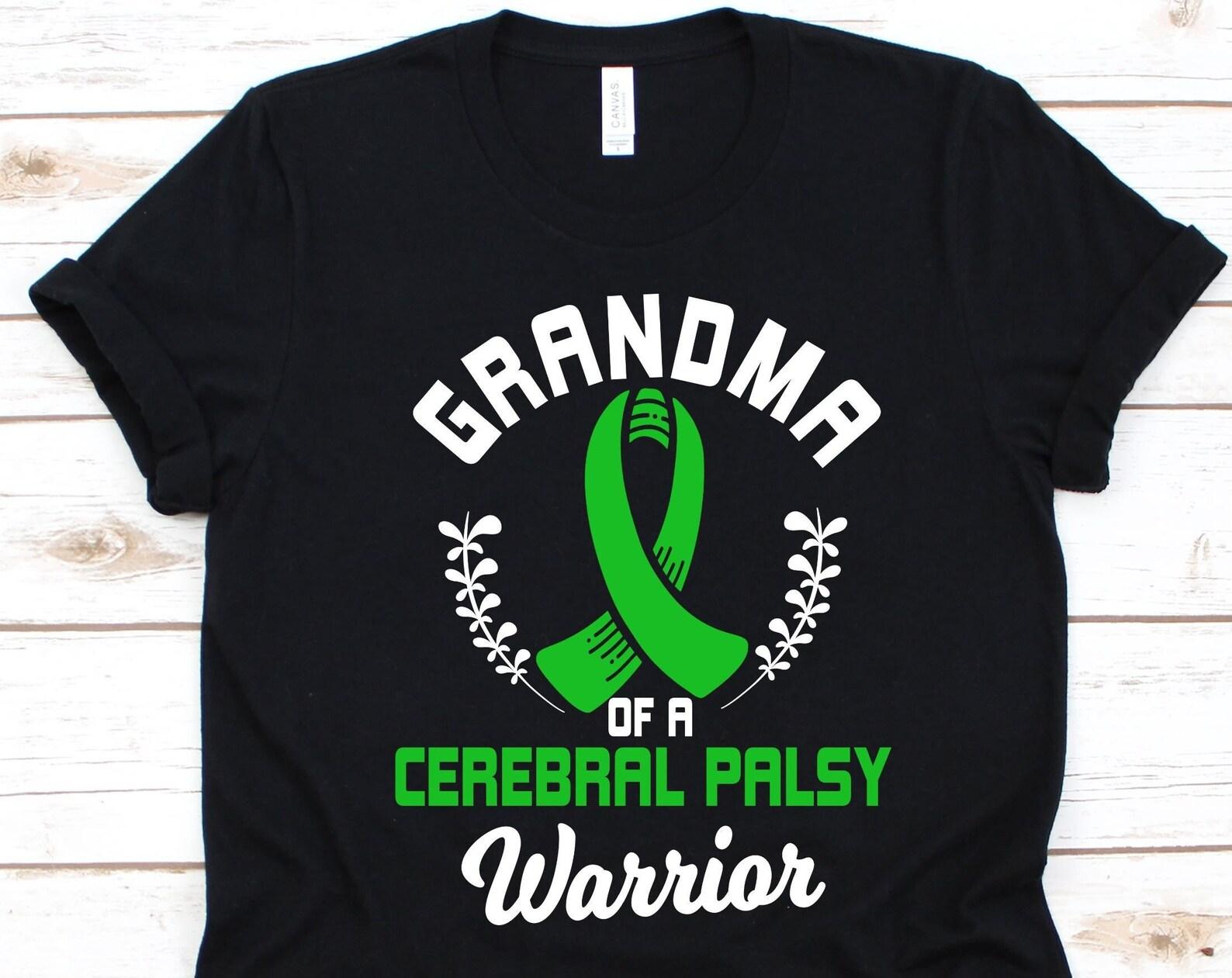 Grandma Of A Cerebral Palsy Warrior Shirt, Cerebral Palsy Awareness, Green Ribbon Design, Grandmother Shirt, Ballerina Syndrome, Froggy Legs L