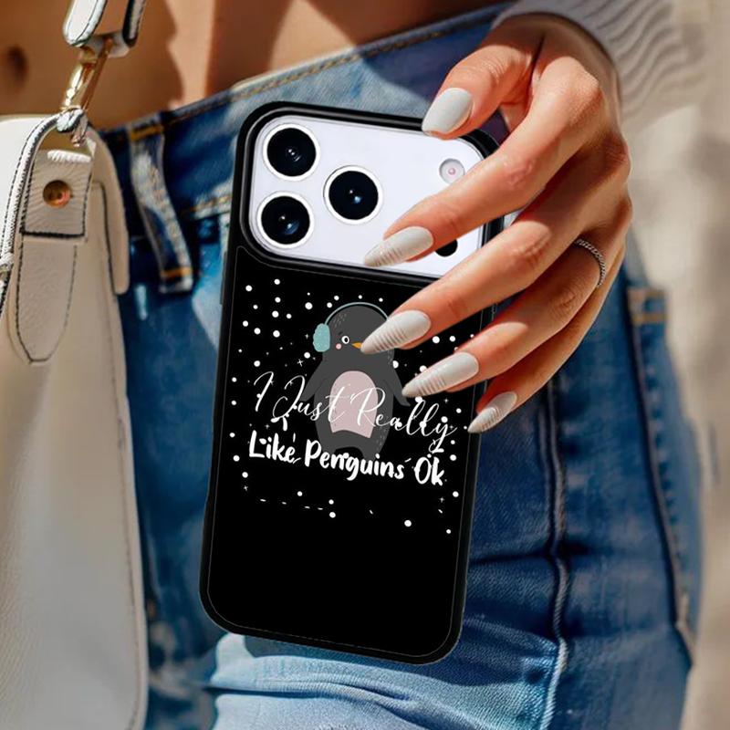 I Just Really Like Penguins OK Phone Case For iPhone 17 Air 14 15 13 12 Max Cover For Apple 14 15 16 16e 11 Pro Max Plus
