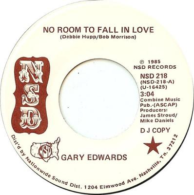 7inch Record GARY EDWARDS - No Room To Fall In Love NSD218PROMO NSD 1985 US Folk Used