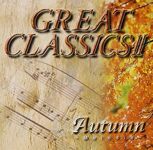 

CD VARIOUS - GREAT CLASSICS II Autumn/Melody STCR19 Japan Music Others Used