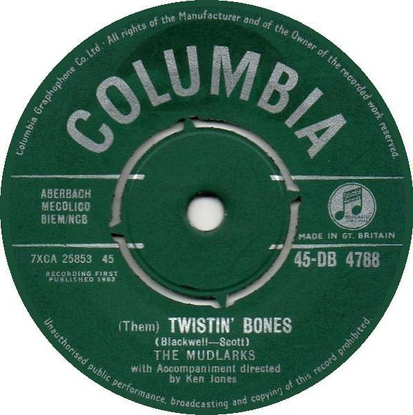 

7inch Record MUDLARKS - (Them) Twistin Bones 45DB4788 COLUMBIA 1962 UK Pop Used