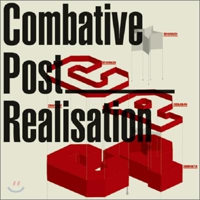 Combative Post - Realisation