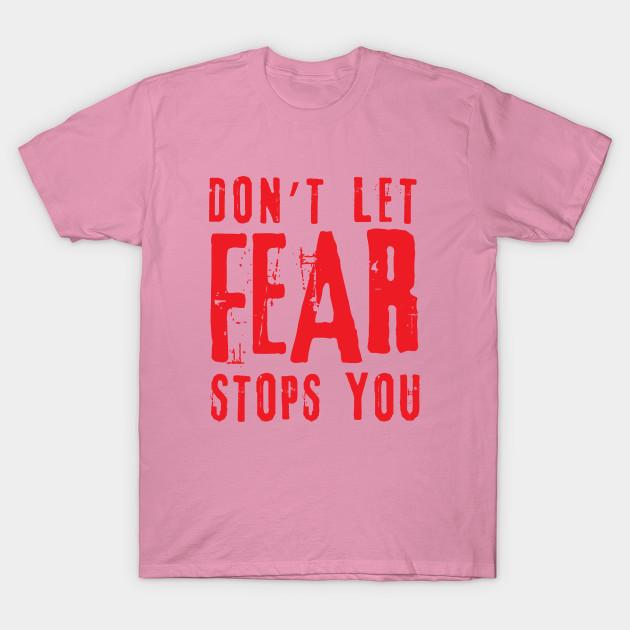 

Футболка женская Не позволяйте страху остановить вас Harajuku принт Kawaii футболка летняя короткий рукав женская футболка топ футболка S розовый