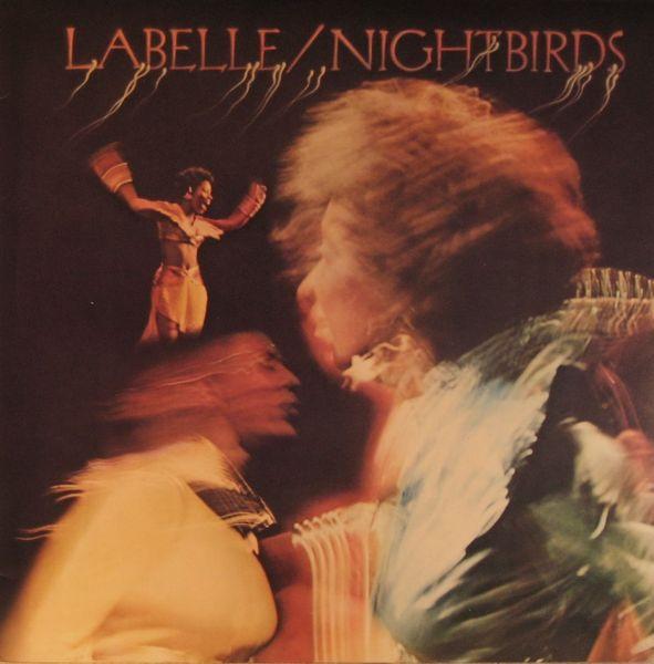 

LP Record LABELLE - Nightbirds ECPO9 EPIC 1974 Japan Soul/Funk