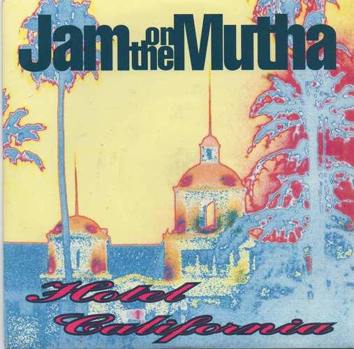 

7inch Record JAM ON THE MUTHA Hotel California MAGS3 MG 1990 UK Dance Electronica Used