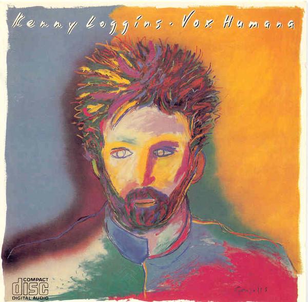 

CD KENNY LOGGINS - Vox Humana CDCBS26221 CBS 1985 Europe Rock Used