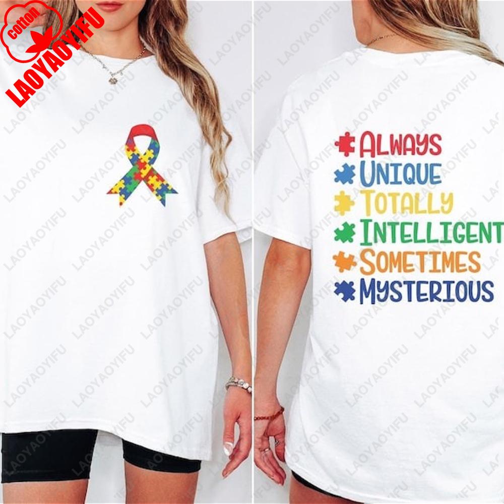 Autism Puzzle Printed Tshirt Tops Always Unique Totally Intelligent Sometimes Mysterious Shirt Unisex Casual Style Tshirt
