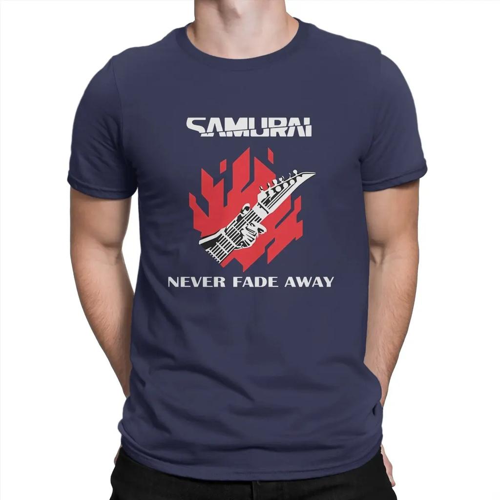 Never Fade Away T Shirt Men's Pure Cotton Awesome T-Shirts O Neck Cyber Samurai Punk Tees Short Sleeve Clothing Gift Idea