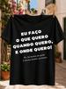Portuguese I Do W I Want After Asking My Wife Quote Bold TextDry Relationship Humor Unisex All  Unisex All TShirt