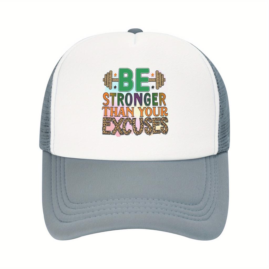 Be Stronger Than Your Excuses Mesh Trucker Hat Motivational Polyester Baseball Cap Breathable Adult Casual Fitness Headwear