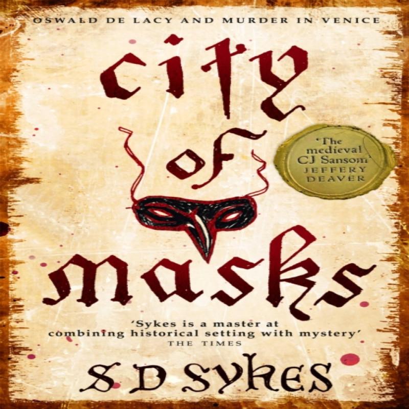 City of Masks by S D Sykes Paperback Book 9781444785852