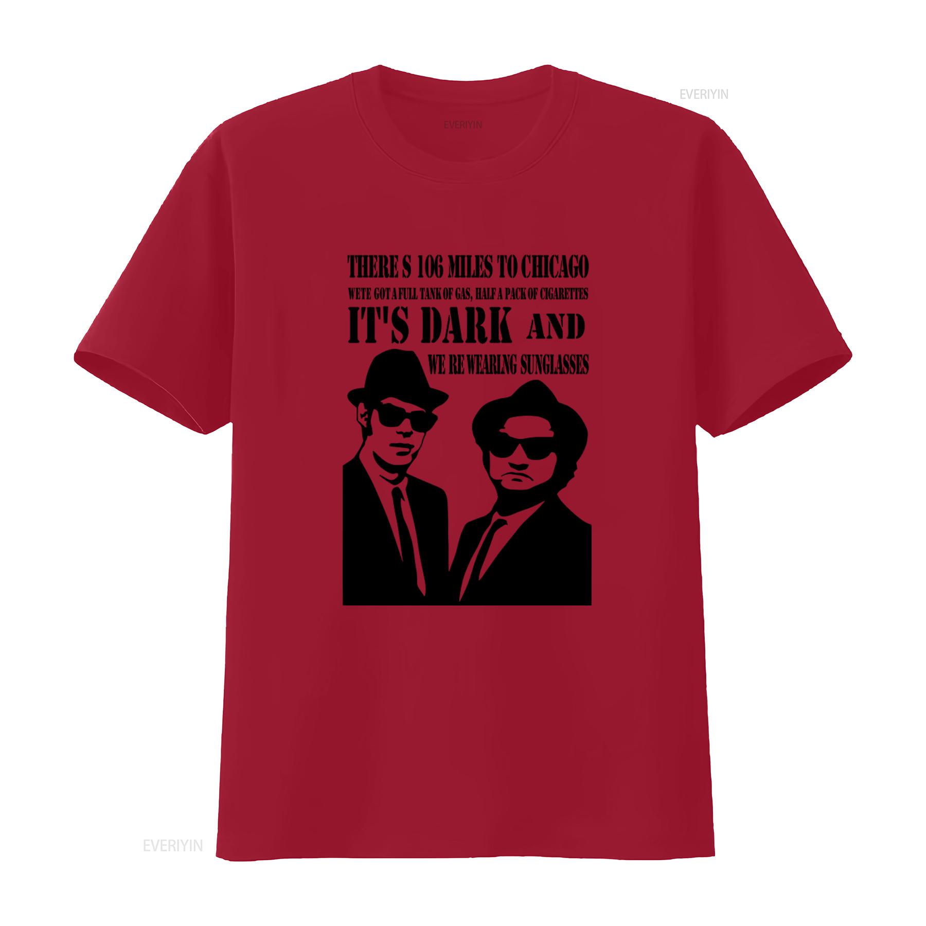 

The Blues Brothers T Shirt 106 Miles to Chicago Full Tank of Gas Half Pack Cigarettes Its Dark Were Wearing vintage Washed S