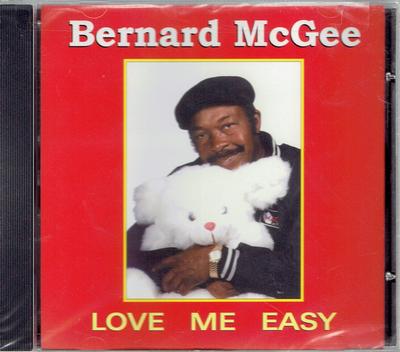 CD BERNARD MCGEE - Love Me Easy SQCD91002 Susie Q Records 1998 US Soul/Funk Used