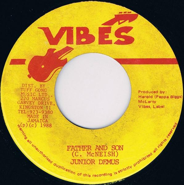 

7inch Record JUNIOR DEMUS Father And Son NONE Vibes 1988 Jamaica Reggae Ska Dub Used