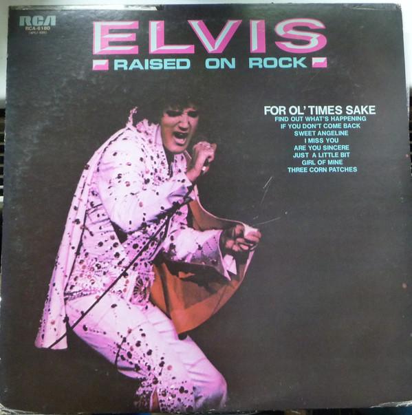 LP Record ELVIS PRESLEY Raised On Rock For Ol Times Sake RCA6180 RCA 1974 Japan Rock Used