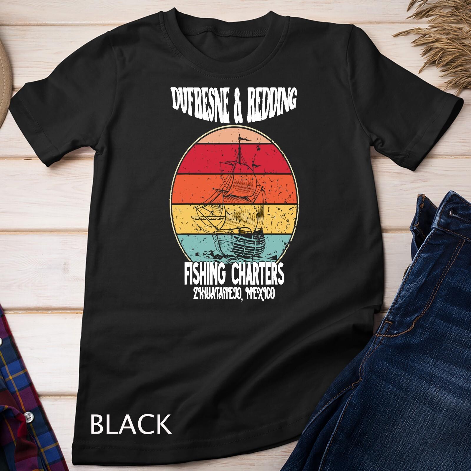 DUFRESNE and REDDING Fishing Charters Unisex T-Shirt Mens Womens Tees Top M