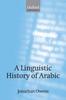 Kniha A Linguistic History of Arabic