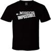 Mission Impossible Retro Tv Show Cool Logo Black Tees