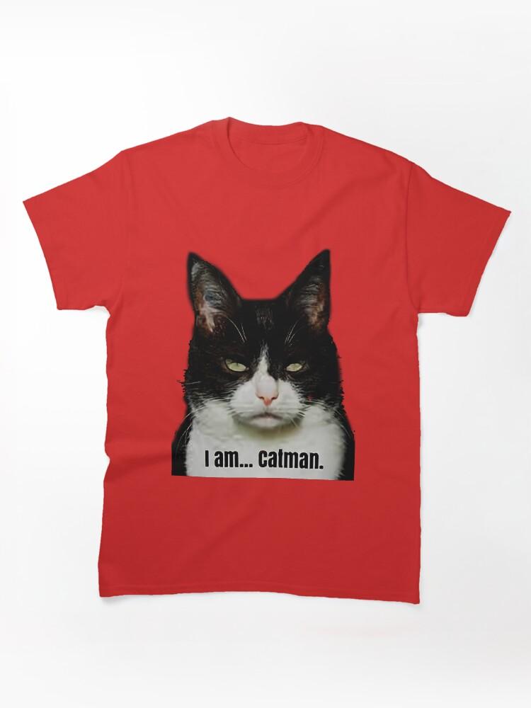I Am Cat Unleash your inner feline superhero with our Catman collection! Classic Unisex T-Shirt