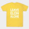 Unisex Fashion TShirt Leave Elon Alone Elon Musk Fan Design Gift Print TShirt Plus Size S-5XL T-Shirt 100%Cotton Tops O Neck Short Sleeve Tees