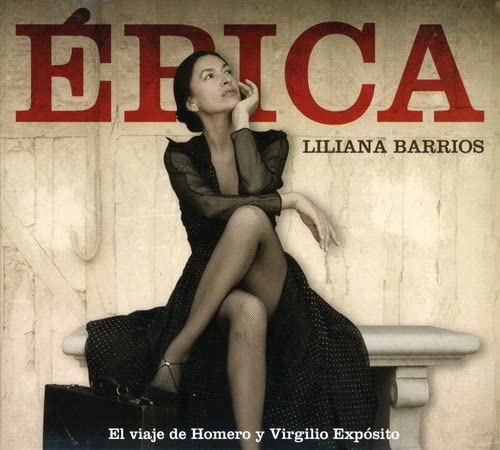 

CD BARRIOS, LILIANA - Epica El Viaje De Homero Y Virgilio Non Japan Latin Used