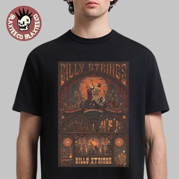 Billy Strings Baltimore MD 2026 Night 1 And 2 Poster T-shirt at CFG Bank Arena XXXXL