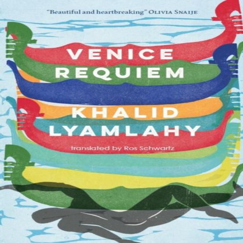 Venice Requiem by Khalid Lyamlahy Paperback Book 9781913109387