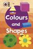 The Early Learning: Colours and Shapes Book