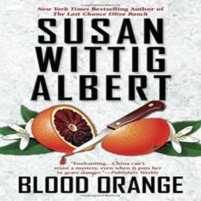Blood Orange by Susan Wittig Albert Paperback Book 9780425280010
