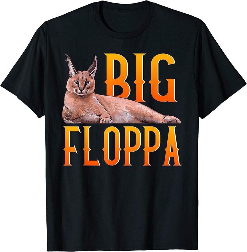 NEW Big Floppa Meme Cute Caracal Cat T-Shirt Unisex T-Shirt