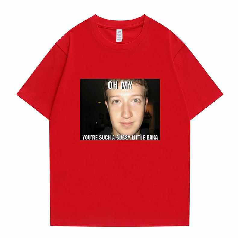 Funny New Mark Zuckerberg Meme Essential Tshirt Oh My Youre Such A Sussy Little Baka T-shirt Unisexs Womens Fashion Loose Tee Shirt S