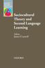 The Sociocultural Theory and Second Language Learning Book