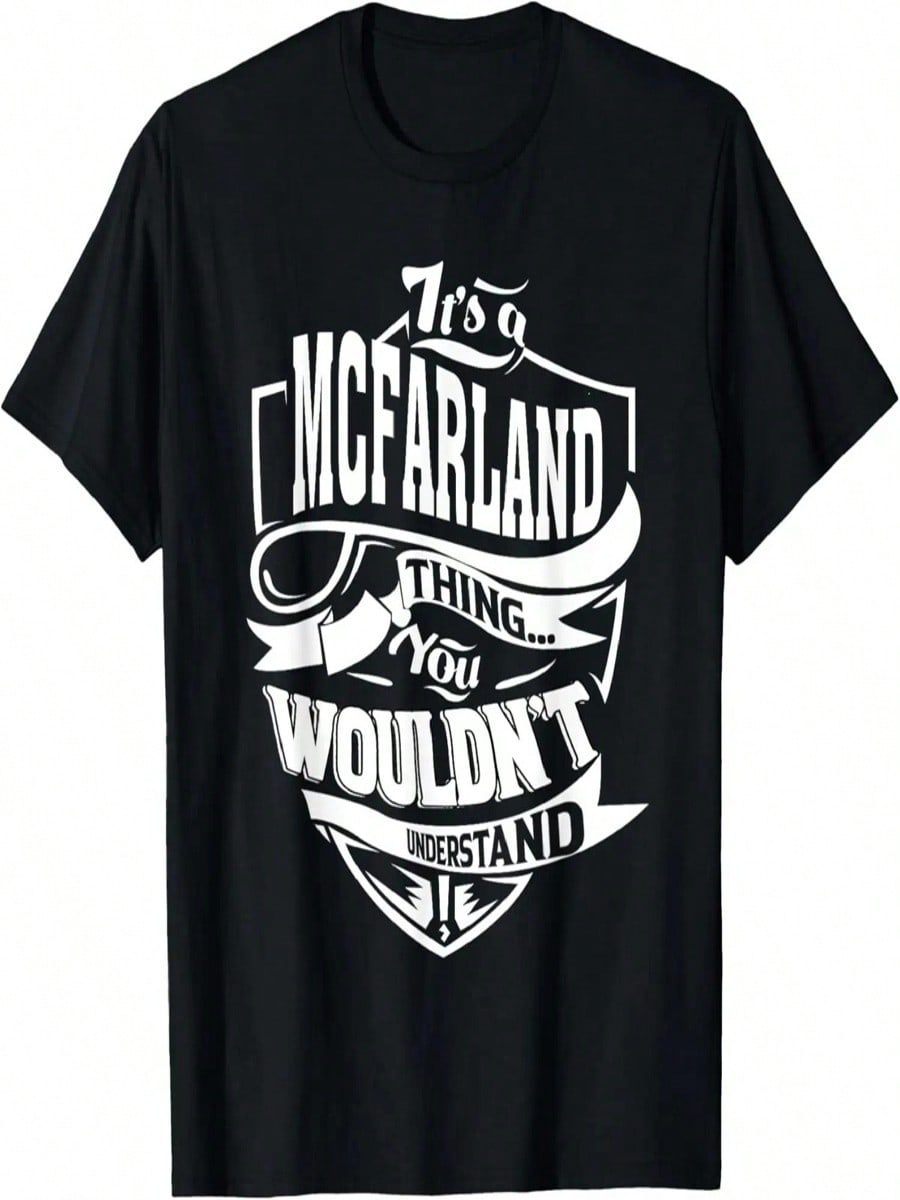It s A MCFARLAND Thing Gifts T-Shirt S разноцветный
