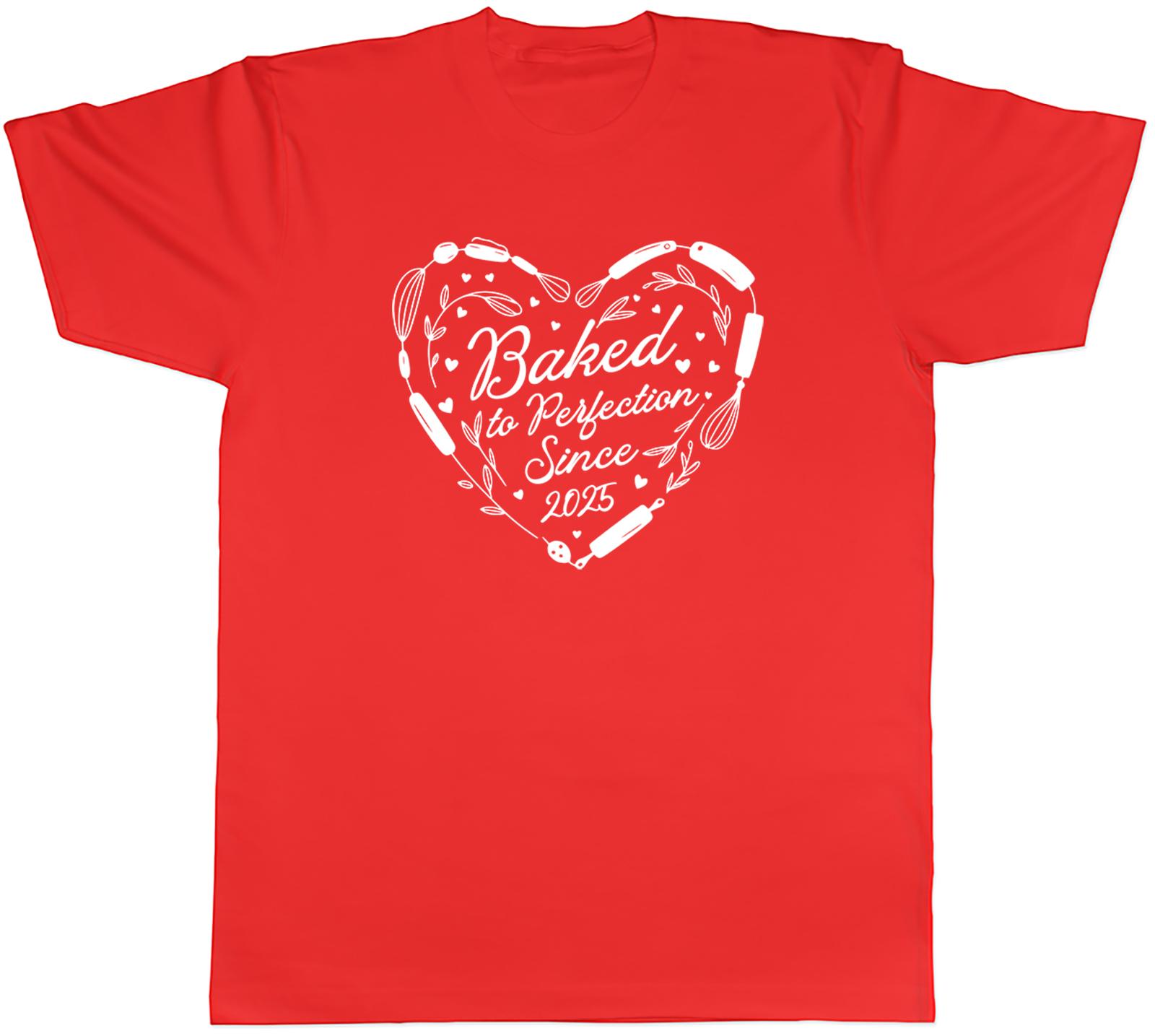 Personalised Baked to Perfection Since Unisexs TShirt Tee Gift Top S
