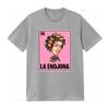 La Enojona Dona Florinda Chilindrina Chavodel8 Funny Mexican Loteria T Shirt Vintage Washed Breathable Designer Clothes Graphic