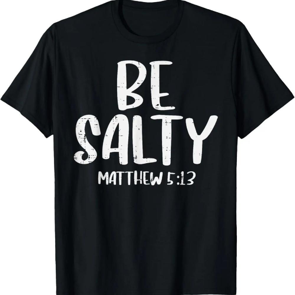 

Будьте солью Матфея 5_13 Библейский стих Бог Иисус Вера Христианская футболка XXXL чёрный