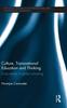 Bok Culture, Transnational Education and Thinking : Case Studies In Global Schooling
