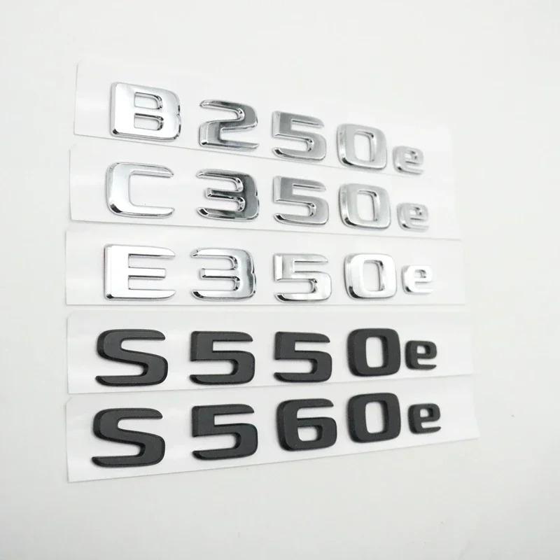 Car RearTrunk Emblem Badge Script For Mercedes-Benz B250e C350e E350e S550e S560e Glc350e Gle500e Gle550e E350le C350le CLK350e NQ7
