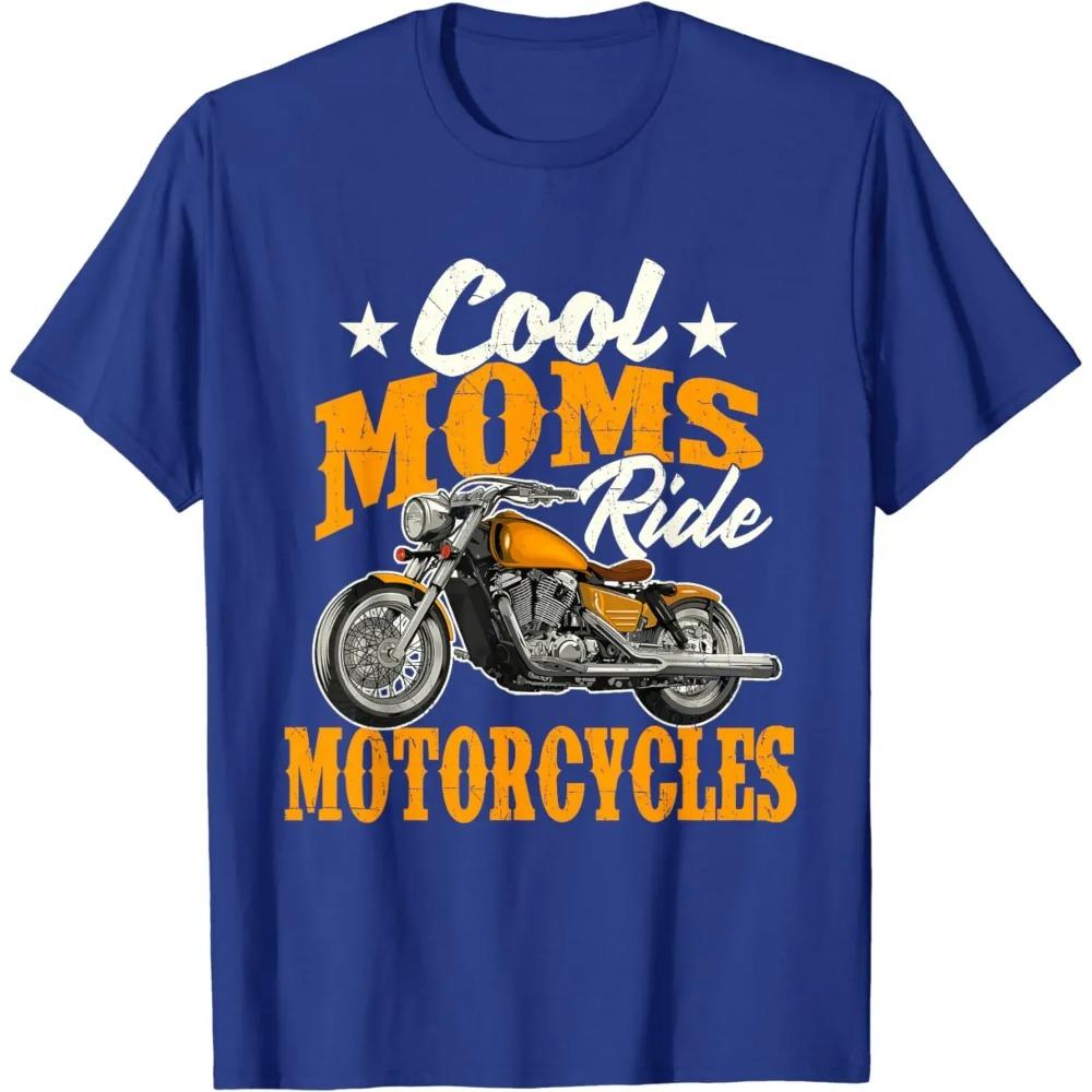Cool Moms Ride Motorcycles - Mother's Day Biker Motorcycling T-Shirt