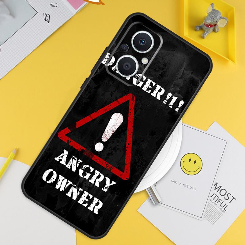 Warning Angry Danger Owner For OPPO Reno 14F 13F 12F 11F 13 12 11 10 14 Pro 7 8 Lite 8T OPPO Find X5 X6 X8 X9 Pro Case