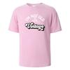 I'm Not Old Print T-Shirt Summer Tees For Unisex100% Cotton O-neck Oversize Casual Short sleeved Tops