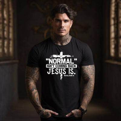 Normal kommt nicht zurück Jesus ist- Christliches T-Shirt - Treue Botschaft - Jesus