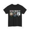 Im Fully Bricked Up Funny Gaming T Shirt