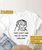 They Can’t Use You If You’re Useless Meme Shirt, Funny Sarcasm Shirt, Silly Shirt, Ultra Soft Premium Tee